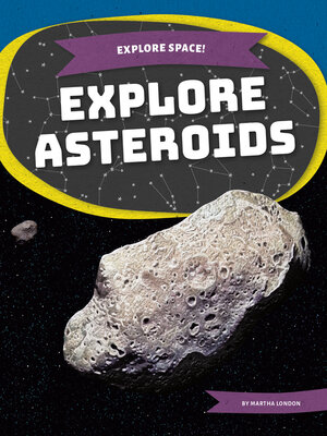 cover image of Explore Asteroids